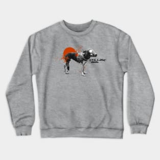 The last dog Crewneck Sweatshirt